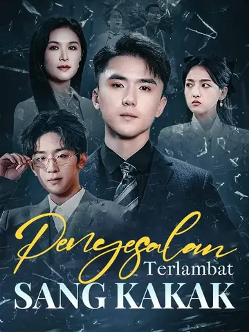 Penyesalan Terlambat Sang Kakak