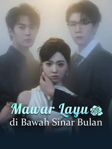 Mawar Layu di Bawah Sinar Bulan