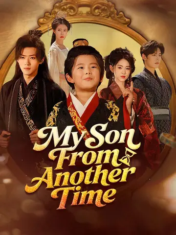 My Son From Another Time