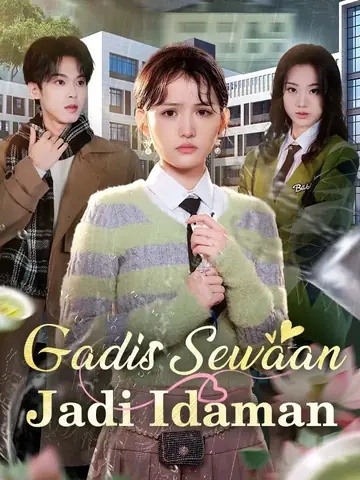 Gadis Sewaan Jadi Idaman