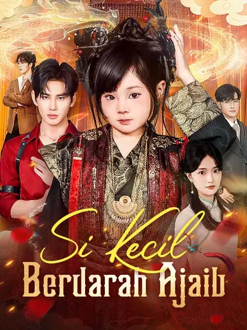 Si Kecil Berdarah Ajaib