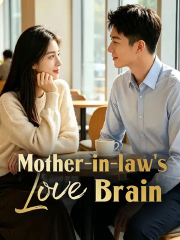Mother-in-law's Love Brain