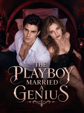 The Playboy Married A Genius