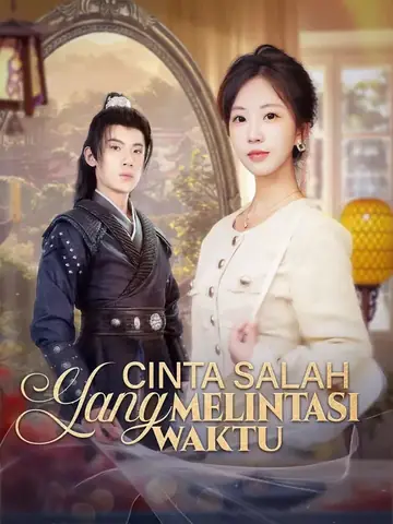 Cinta Salah yang Melintasi Waktu