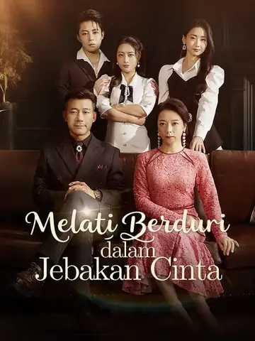 Melati Berduri dalam Jebakan Cinta