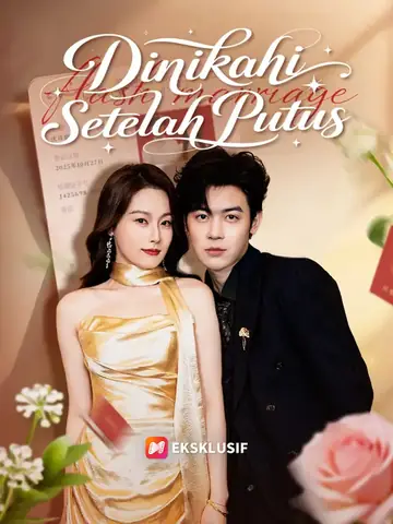 Dinikahi Setelah Putus