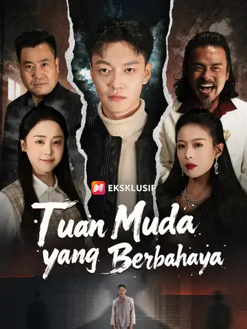 Tuan Muda yang Berbahaya