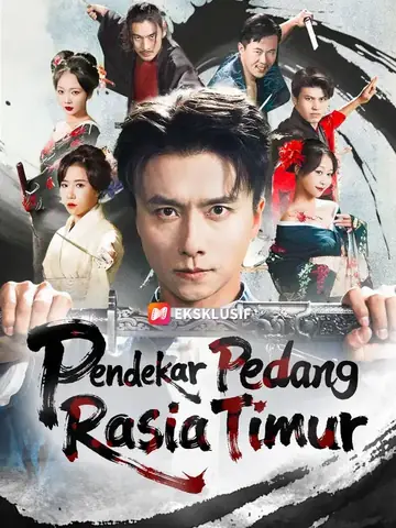 (Sulih suara) Pendekar Pedang Rasia Timur