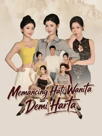 Memancing Hati Wanita Demi Harta