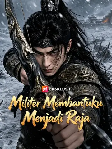 Militer Membantuku Menjadi Raja