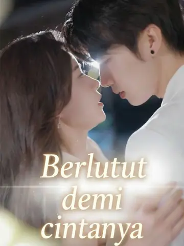 Berlutut demi cintanya