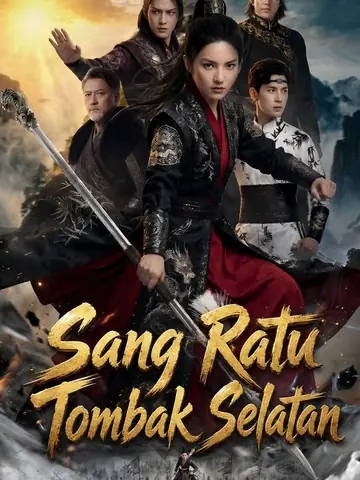 Sang Ratu Tombak Selatan