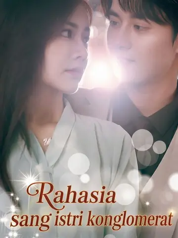 Rahasia sang istri konglomerat