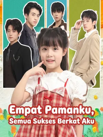 Empat Pamanku, Semua Sukses Berkat Aku