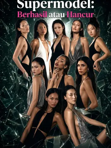 Supermodel: Berhasil atau Hancur