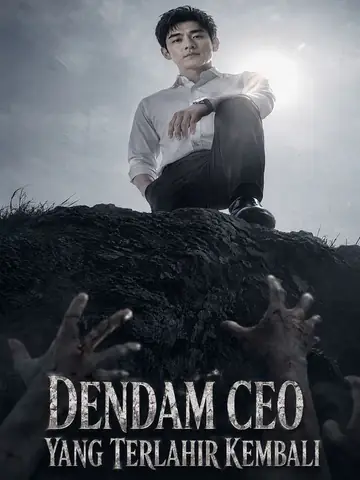 Dendam CEO yang terlahir kembali