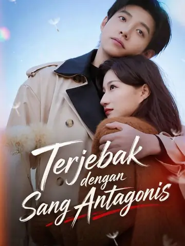 Terjebak dengan Sang Antagonis