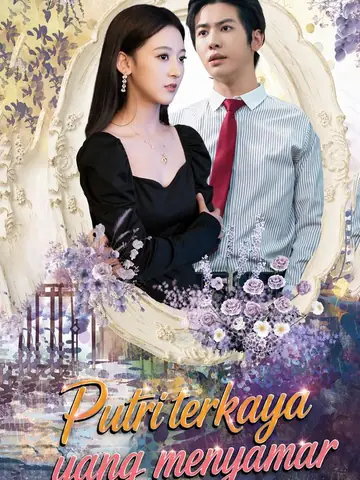 Putri terkaya yang menyamar