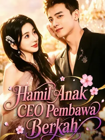 Hamil Anak CEO Pembawa Berkah