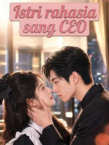 Istri rahasia sang CEO