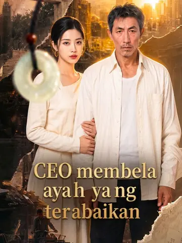 CEO membela ayah yang terabaikan