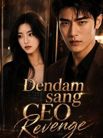 Dendam sang CEO