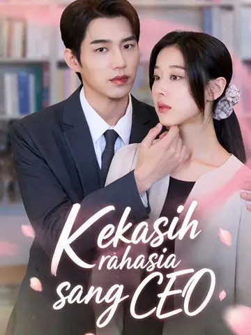 Kekasih rahasia sang CEO