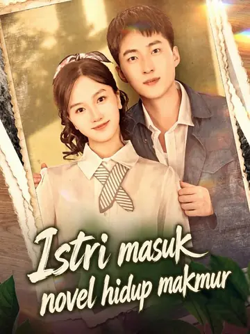 Istri masuk novel hidup makmur