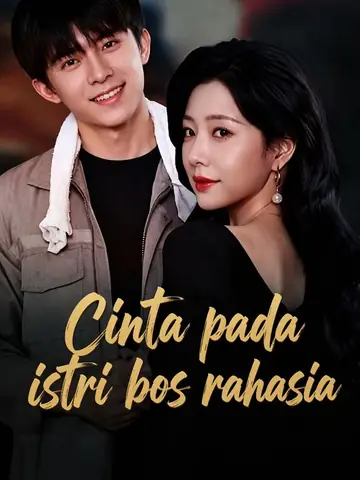 Cinta pada istri bos rahasia