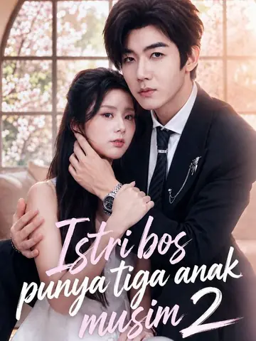Istri bos punya tiga anak musim 2
