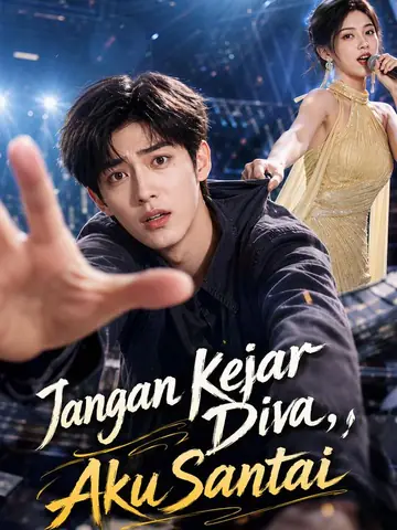 Jangan Kejar Diva, Aku Santai