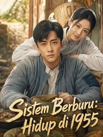 Sistem Berburu: Hidup di 1955