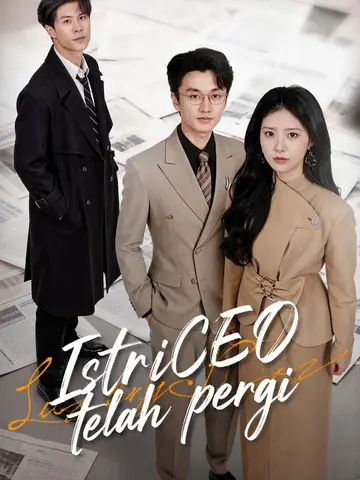 Istri CEO telah pergi