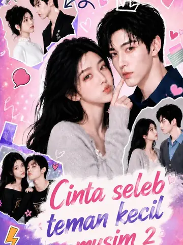 Cinta seleb teman kecil musim 2
