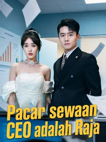 Pacar sewaan CEO adalah Raja
