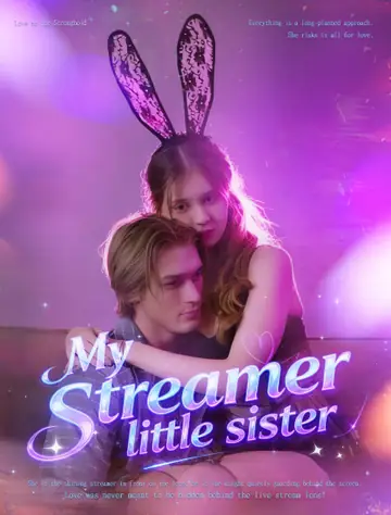 My Streamer Sister