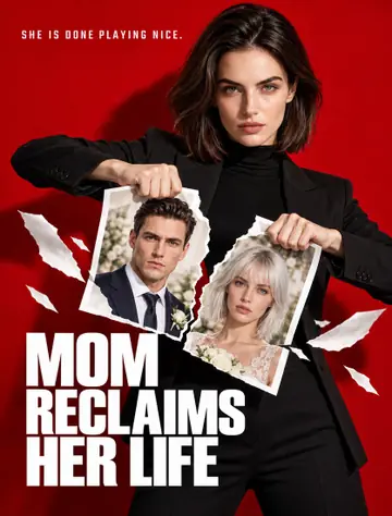 Mom Reclaims Her Life