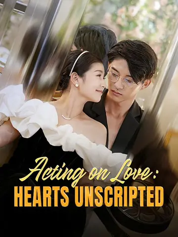 Acting on Love: Hearts Unscripted