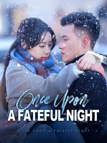 Once Upon a Fateful Night
