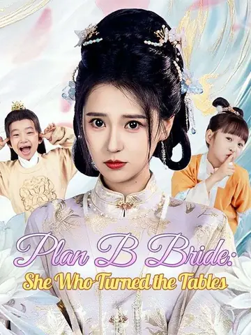 Plan B Bride: She Who Turned the Tables