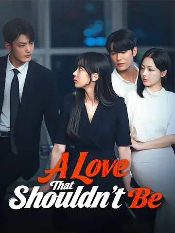A Love That Shouldn't Be