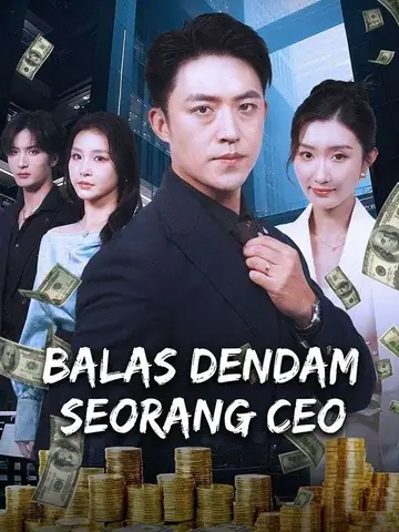 Balas Dendam Seorang CEO