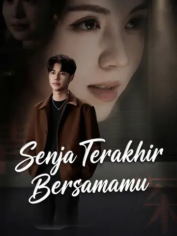 Senja Terakhir Bersamamu