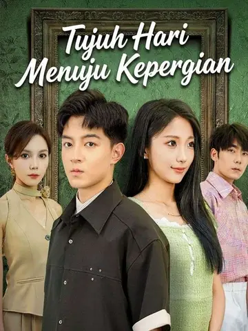 Tujuh Hari Menuju Kepergian