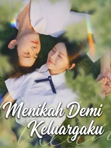 Menikah Demi Keluargaku