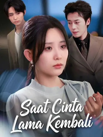 Saat Cinta Lama Kembali