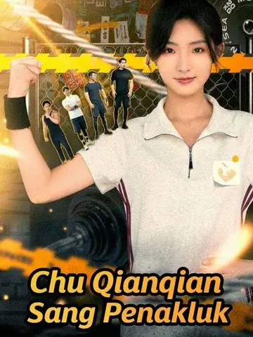 Chu Qianqian Sang Penakluk