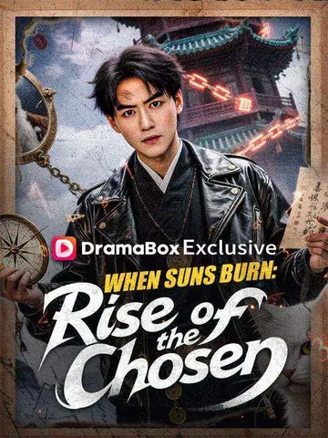 When Suns Burn: Rise of the Chosen