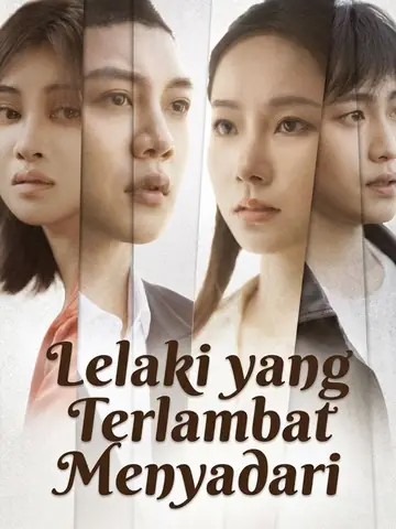 Lelaki yang Terlambat Menyadari