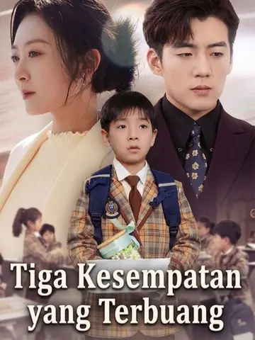 Tiga Kesempatan yang Terbuang